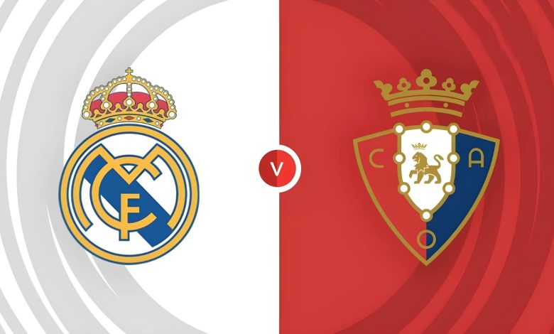 معلق مباراة ريال مدريد وأوساسونا في نهائي كأس ملك إسبانيا